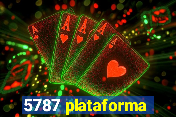 5787 plataforma